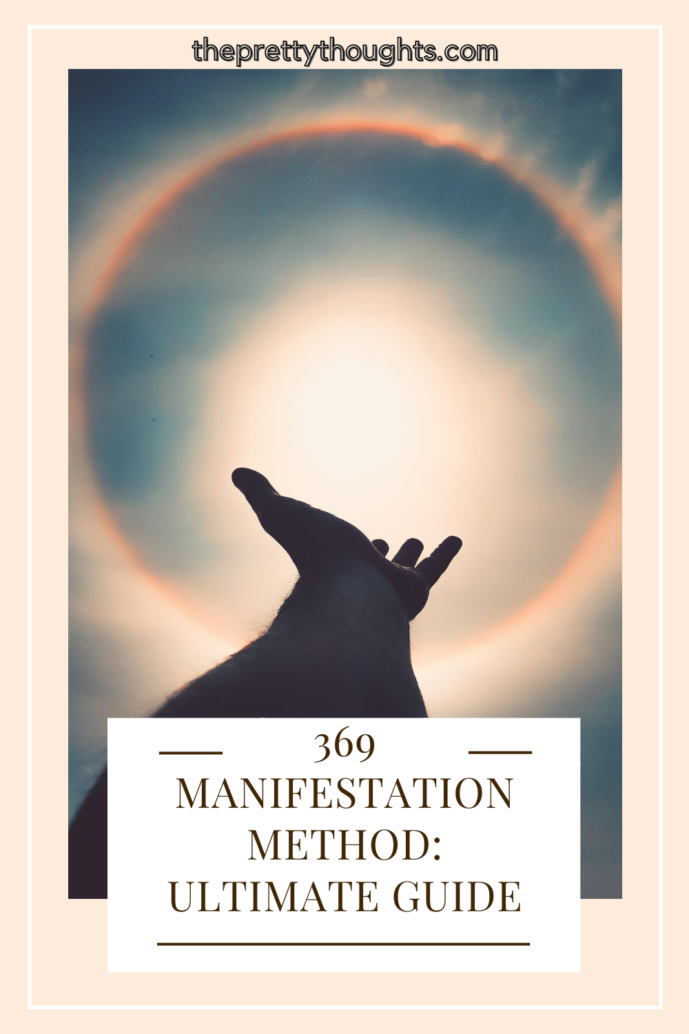 369 Manifestation Method: Ultimate Guide - The Pretty Thoughts